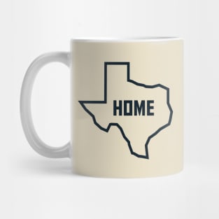 Texas is Home Mug